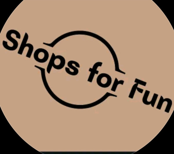 Shops for Fun